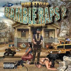 Ramble Raps, Vol. 2 mp3 Album by Bub Styles & Retrospec