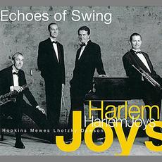Harlem Joys mp3 Album by Echoes of Swing