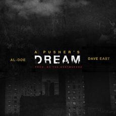 A Pusher's Dream (feat. Dave East) mp3 Single by Al-Doe