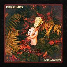Dead Dreamers mp3 Single by Demob Happy