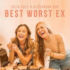 Best Worst Ex mp3 Single by Julia Cole & Alexandra Kay