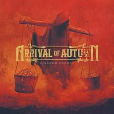Kingdom Undone mp3 Album by Arrival of Autumn