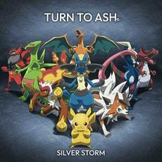 Turn to Ash mp3 Album by Silver Storm