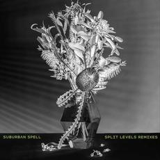 Split Levels (Remixes) mp3 Album by Suburban Spell