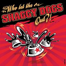 Who Let the Shaggy Dogs Out?! mp3 Album by Shaggy Dogs