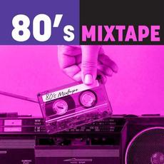 80S Mixtape mp3 Compilation by Various Artists