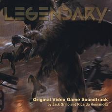 Legendary (Original Video Game Soundtrack) mp3 Soundtrack by Jack Grillo And Ricardo Hernandez