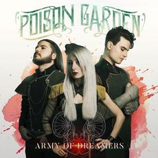 Army Of Dreamers mp3 Album by Poison Garden
