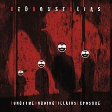 Longtime Ongoing Villains Exposure mp3 Album by Red House Alias