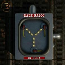 In Flux mp3 Album by Dale Rasco