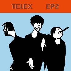 TELEX EP2 mp3 Album by Telex