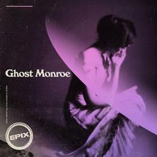 EPIX mp3 Album by Ghost Monroe