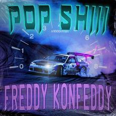 POP SHIII (s/o Drift Club) mp3 Single by Freddy Konfeddy