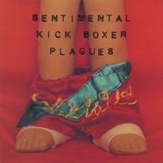 SENTIMENTAL KICK BOXER mp3 Album by PLAGUES