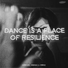 Dance Is A Place Of Resilience mp3 Album by Minimal Schlager