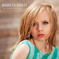 The Covers, Volume 1 mp3 Album by Madilyn Bailey