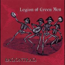 Baqontraq mp3 Album by Legion Of Green Men