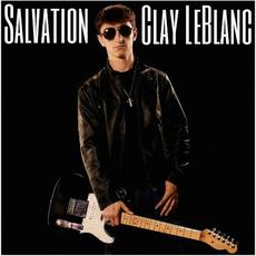 Salvation mp3 Album by Clay LeBlanc