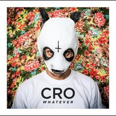 Whatever mp3 Album by Cro