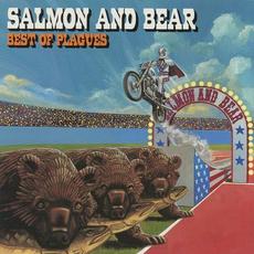SALMON AND BEAR~BEST OF PLAGUES mp3 Artist Compilation by PLAGUES