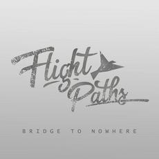 Bridge to Nowhere mp3 Single by Flight Paths