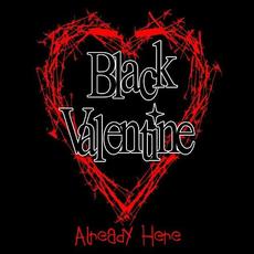 Already Here mp3 Album by Black Valentine