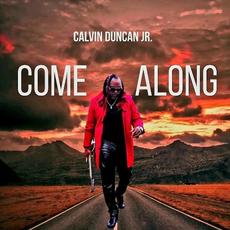 Come Along mp3 Album by Calvin Duncan Jr.