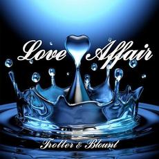 Love Affair mp3 Album by Trotter & Blount