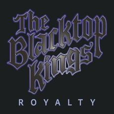 Royalty mp3 Album by The Blacktop Kings