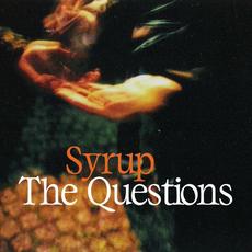 The Questions mp3 Album by Syrup (Twit One, Turt & C.Tappin)