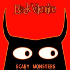 Scary Monsters mp3 Single by Black Valentine