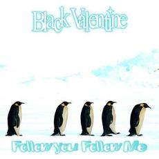 Follow You Follow Me mp3 Single by Black Valentine