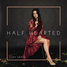 Half Hearted mp3 Single by Tory Grace