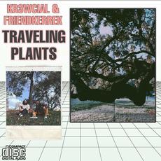 Traveling Plants mp3 Album by friendkerrek