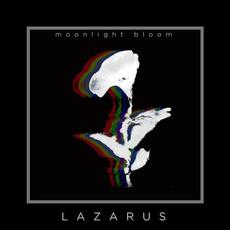 Lazarus mp3 Album by Moonlight Bloom