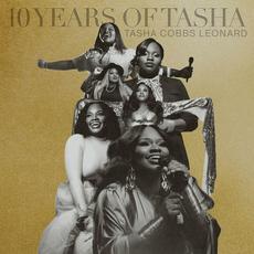 10 Years of Tasha mp3 Album by Tasha Cobbs Leonard