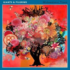 Midwestern Trees mp3 Album by Giants & Pilgrims