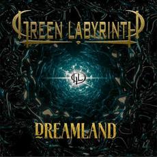 Dreamland mp3 Single by Green Labyrinth