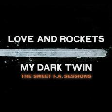 My Dark Twin mp3 Album by Love And Rockets