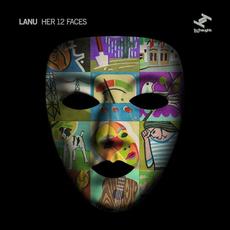 Her 12 Faces mp3 Album by Lanu