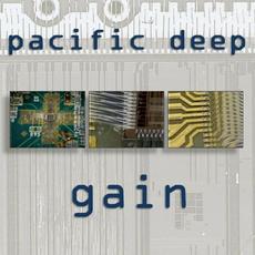 Gain mp3 Album by Pacific Deep