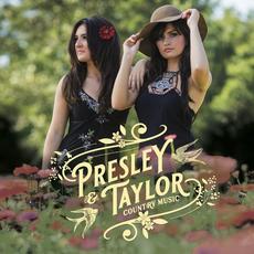 Country Music mp3 Album by Presley & Taylor