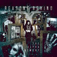 The Alpha Memory mp3 Album by Reasons Behind
