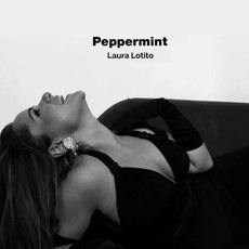 Peppermint mp3 Album by Laura Lotito