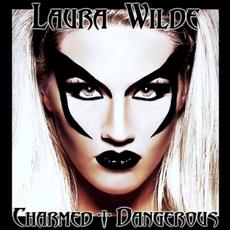 Charmed + Dangerous mp3 Album by Laura Wilde (2)