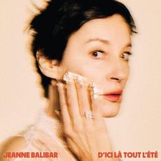 D'ici là tout l'été mp3 Album by Jeanne Balibar