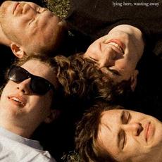 Lying Here, Wasting Away mp3 Album by The Royston Club