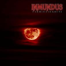 Carmina in Nocte mp3 Album by Inmundus