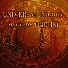 Mystery Timeline mp3 Album by Universal Theory