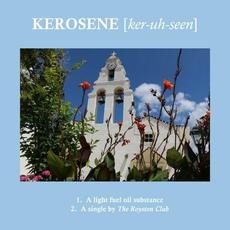 Kerosene mp3 Single by The Royston Club